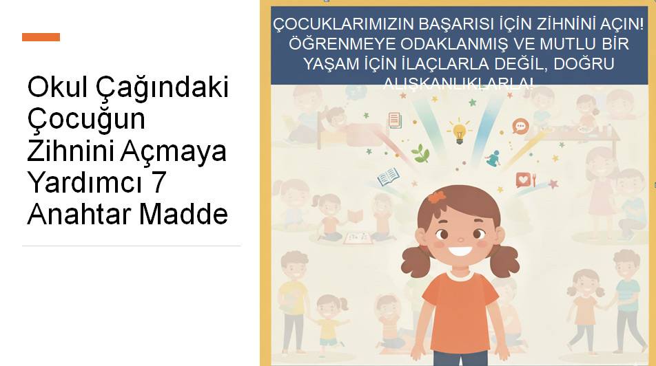 Okul Çağındaki çocukların Zihnini Açmanın 7 Etkili Yolu! 1