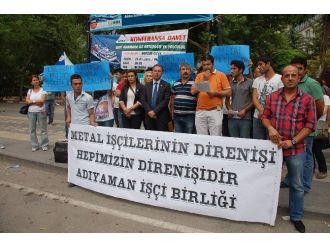 Metal İşçilerine Adıyaman’dan Destek