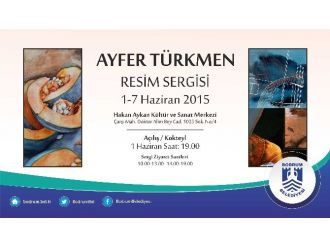 Ayfer Türkmen Resim Sergisi