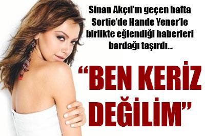 Hadise: Ben keriz değilim 