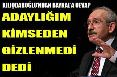 Kılıçdaroğlundan Baykala yanıt 