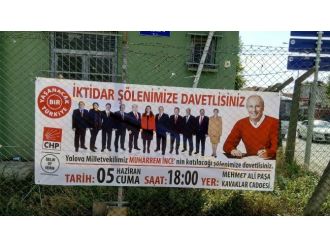 Muharrem İnce’nin Pankartları Çalındı