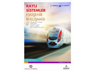 Raylı Sistemler Eskişehir Buluşması