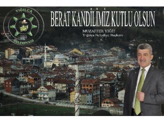 Başkan Yiğit Berat Kandilini Kutladı
