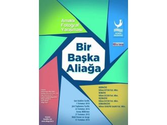 ‘Bir Başka Aliağa’ İçin Son Başvuru 1 Temmuz Çarşamba