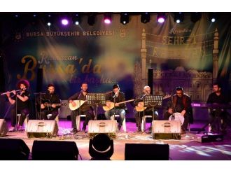 Bursa’da ‘Şehri Ramazan’ Huzuru
