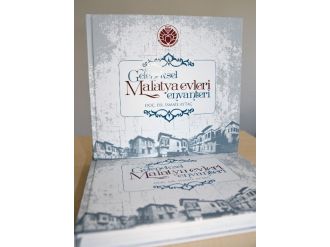 “Geleneksel Malatya Evleri Envanteri” Yayınlandı