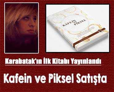 Karabatak’ın İlk Kitabı Yayınlandı