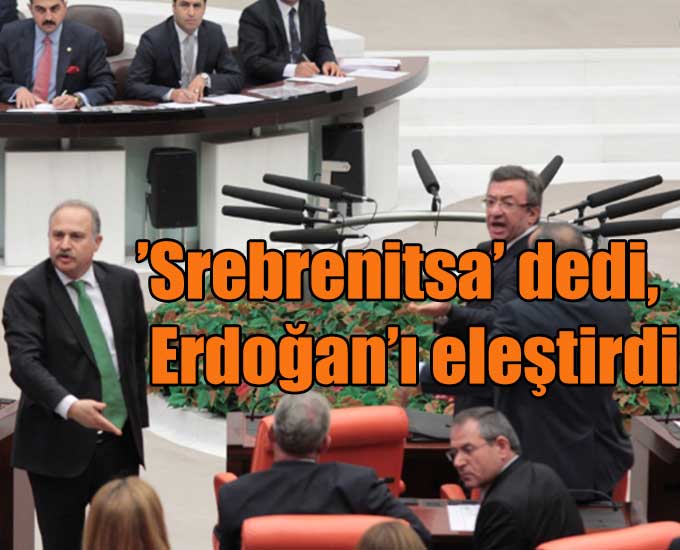 ’Srebrenitsa’ dedi, Erdoğan’ı eleştirdi