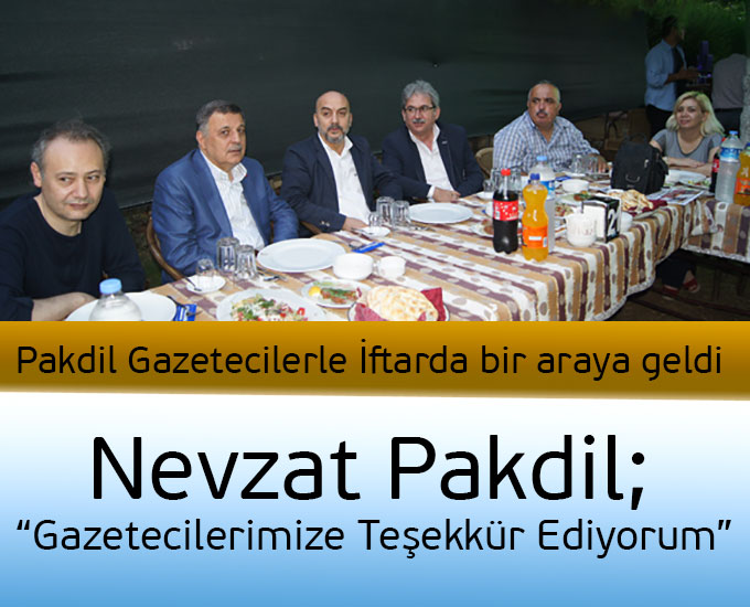 Pakdil; “Gazetecilerimize Teşekkür Ediyorum” 