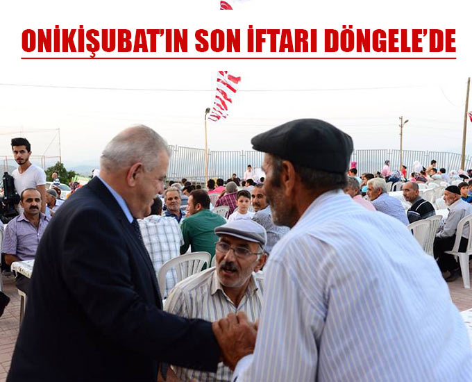 Onikişubat’ın Son İftarı Döngele’de