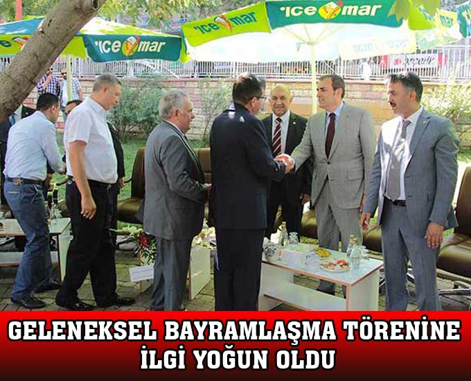 Geleneksel Bayramlaşma Törenine İlgi Yoğun Oldu