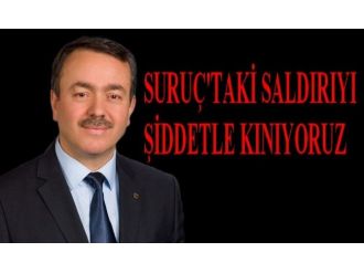 Müsiad Suruç’taki Saldırıyı Kınadı