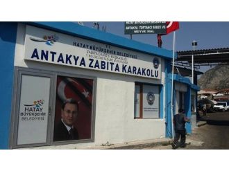 Hatay Büyükşehir Belediyesi 3 İlçede Zabıta Karakolu Açtı