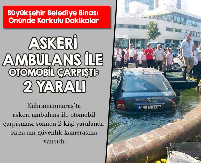 Askeri Ambulans İle Otomobil Çarpıştı: 2 Yaralı  
