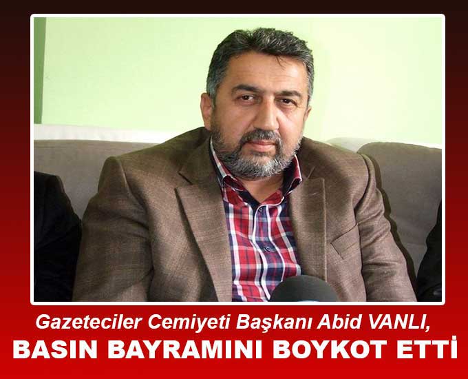 Vanlı Basın Bayramını Boykot Etti
