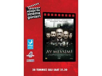 ’Av Mevsimi’ Aliağa’da Gösterilecek