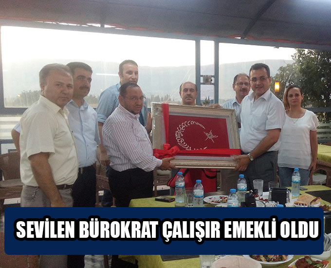 Sevilen Bürokrat Çalışır Emekli Oldu
