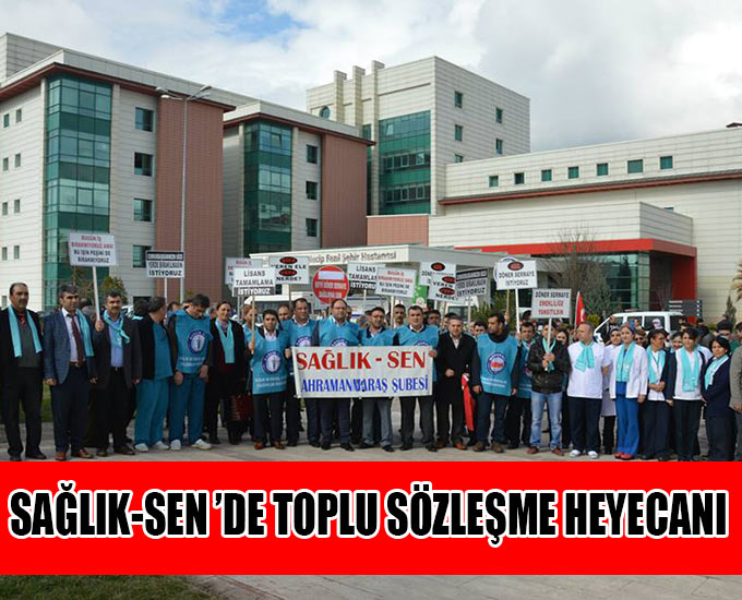 Sağlık-Sen ’De Toplu Sözleşme Heyecanı