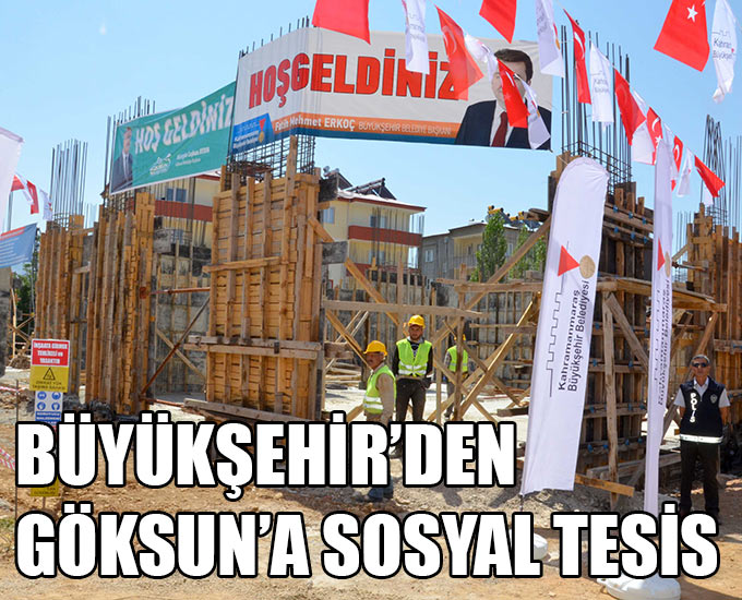 Büyükşehir’den Göksun’a Sosyal Tesis