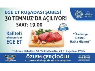 Ege Et Kuşadası Şubesi Açılıyor