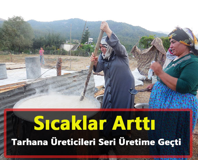 Sıcaklar Arttı Tarhana Üreticileri Seri Üretime Geçti