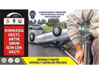 İl Emniyet Müdürlüğünden ’Güvenli Trafik Güvenli Yarınlar’ Projesi