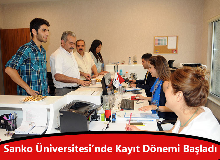 Sanko Üniversitesi’nde Kayıt Dönemi Başladı
