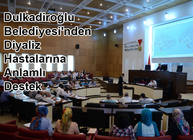 Dulkadiroğlu Belediyesinden Diyaliz Hastalarına Anlamlı Destek