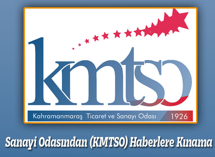 Sanayi Odasından (KMTSO) Haberlere Kınama