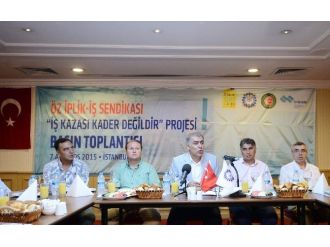 ’İş Kazası Kader Değildir’ Projesi