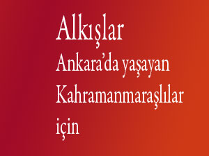 Alkışlar Ankara’daki hemşehrilerimiz için