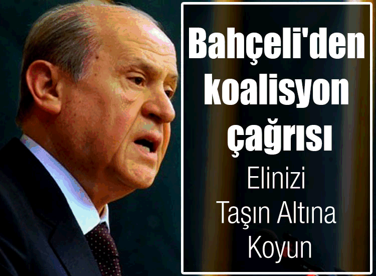 Bahçeliden koalisyon çağrısı