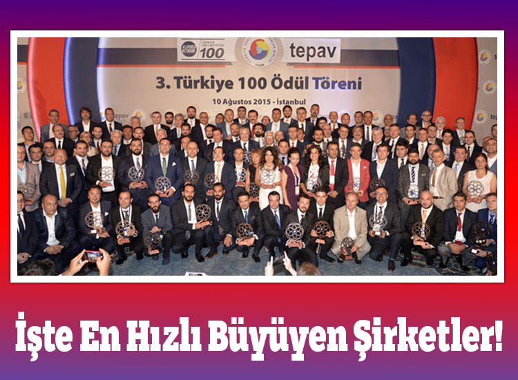 İşte En Hızlı Büyüyen Şirketler!