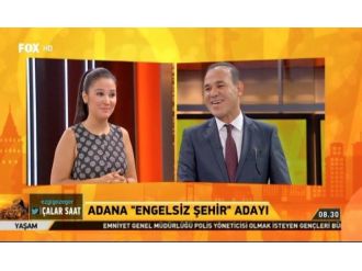 Sözlü: “Engelsiz Adana Yolunda İlerliyoruz”