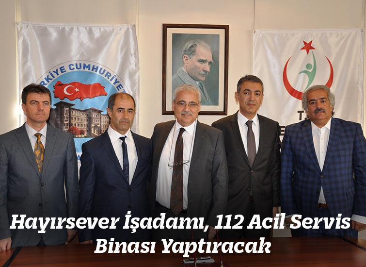 Hayırsever İşadamı, 112 Acil Servis Binası Yaptıracak