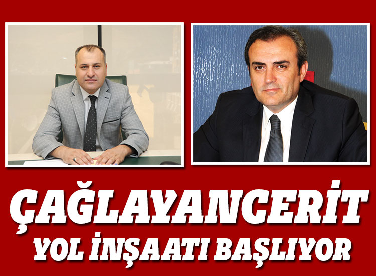 Çağlayancerit Yol İnşaatı Başlıyor