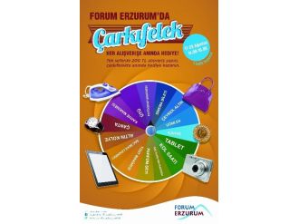 Çarkıfelek Dönüyor; Forum Erzurum Hediye Dağıtıyor