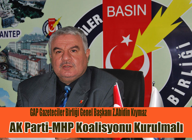  Kıymaz AK Parti-MHP Koalisyonu Kurulmalı