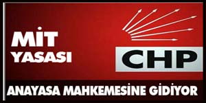 CHP, Anayasa Mahkemesine gidiyor