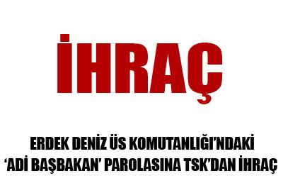 Adi başbakana ihraç 