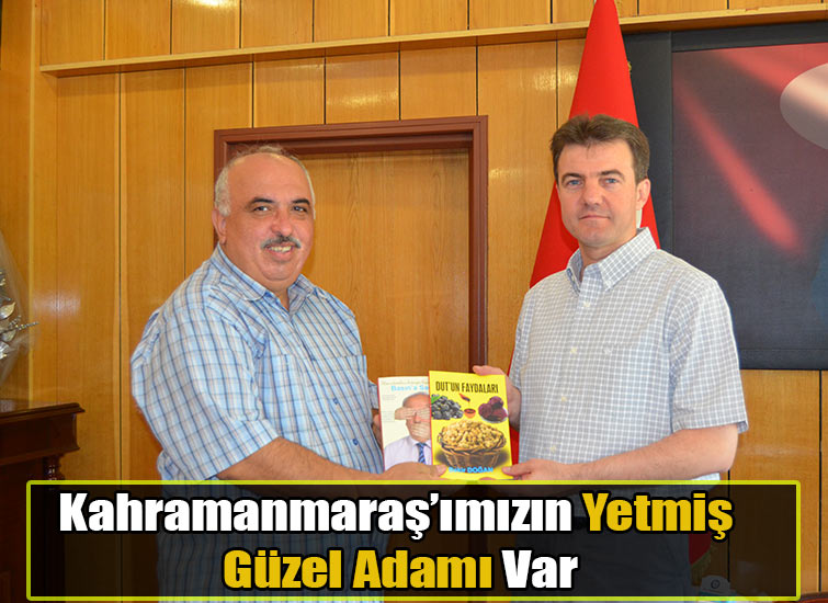 Kahramanmaraş’ımızın Yetmiş Güzel Adamı Var