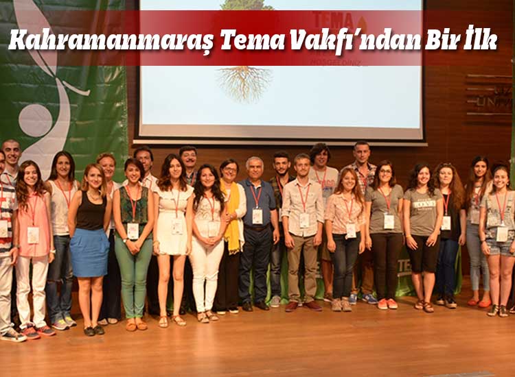 Kahramanmaraş Tema Vakfı’ndan Bir İlk