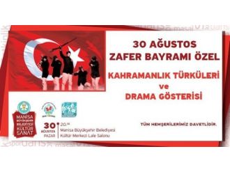 Şanlı Zafer Drama Gösterisi Ve Türkülerle Dile Gelecek