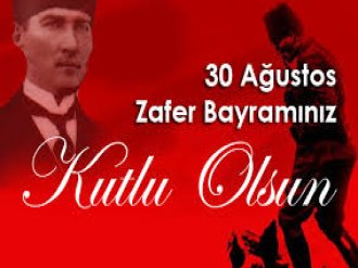 30 Ağustos Zafer Bayramı Genelgesi