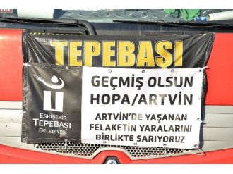 Eskişehir’den Sel Mağduru Artvin’e Yardım Eli