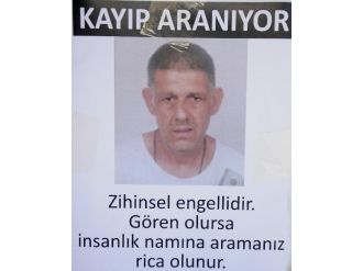 52 Yaşındaki Zihinsel Engelli Vatandaş 5 Gündür Kayıp