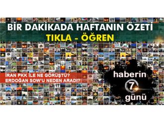 1 Dakikada Haftanın Özeti... İran Pkk İle Ne Görüştü? Erdoğan Sow’u Neden Aradı?