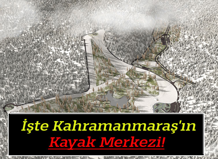 İşte Kahramanmaraşın Kayak Merkezi!