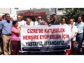 Mersin’de Hemşire Eyüp Ergen Protestosu